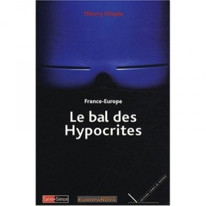 Le Bal Des Hypocrites - Thierry Chopin