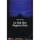 Le Bal Des Hypocrites - Thierry Chopin