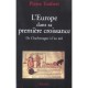 L'europe Dans Sa Premiere Croissance, De Charlemagne A L'an Mil - Pierre Toubert