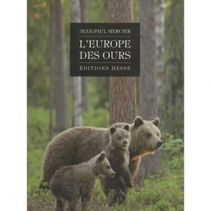 The Europe of the Bear - Jean-Paul Mercier