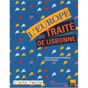 L'europe Du Traite De Lisbonne - Francois-xavier Priollaud , David Siritzky