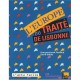 L'europe Du Traite De Lisbonne - Francois-xavier Priollaud , David Siritzky