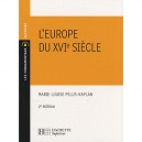L'europe Du Xvie Siecle - Marie-louise Pelus-kaplan