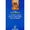 La Population Dans L'histoire De L'europe - Massimo Livi-bacci