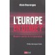 L'europe En Otage ? Histoire Secrete De La Convention - Alain Dauvergne