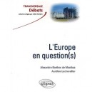 L'europe En Questions - Aurelien Lechevallier , Alexandre De Montbas