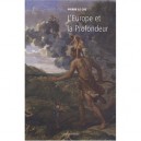 L'europe Et La Profondeur - Pierre Le Coz