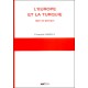 L'europe Et La Turquie Hier Et Demain - Francois Garelli