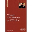 L'europe Et Les Reformes - Nicole Lemaitre