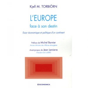 L'europe Face A Son Destin - Kjell Torbiorn