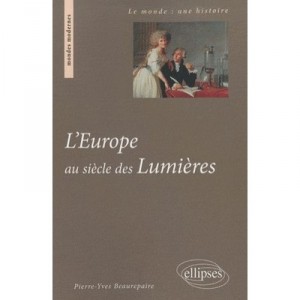 L'europe Au Siecle Des Lumieres - Beaurepaire