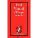 L'europe Galante - Paul Morand