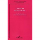 L'europe Reinventee , Regards Critiques Sur L'espace Europeen De L'education - Martin Lawn , Antonio Novoa