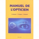 Manuel De L'opticien - Collectif