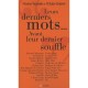 Leurs Derniers Mots Avant Leur Dernier Souffle - Violaine Vanoyeke