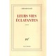 Leurs Vies Eclatantes - Gregoire Polet