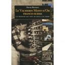 Le Vacherin Mont-d'or Franco-s - Denis Bonnot