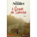 L'evade De Salveta - Henry Noullet