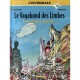 Le Vagabond Des Limbes , Integrale T.11 , Un Peu Plus Loin, L'espoir Enfin - Godard , Ribera