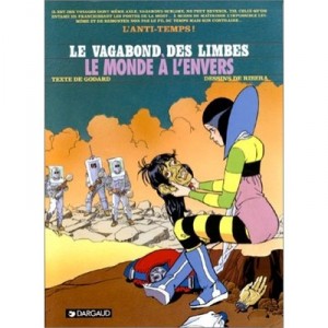 Le Vagabond Des Limbes T.27 , Le Monde A L'envers - Christian Godard , Julio Ribera