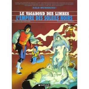 Le Vagabond Des Limbes T.2 , L'empire Des Soleils Noirs - Christian Godard , Julio Ribera