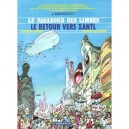 Le Vagabond Des Limbes T.30 , Retour Vers Xanti - Christian Godard , Julio Ribera