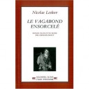 Le Vagabond Ensorcele - Nicolas Leskov