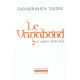 Le Vagabond Et Autres Histoires - Rabindranath Tagore