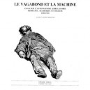 Le Vagabond Et La Machine , Essai Sur L'automatisme Ambulatoire - Jean-claude Beaune