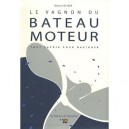 Le Vagnon Du Bateau Moteur - Marcel Oliver