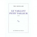 Le Vaillant Petit Tailleur - Eric Chevillard