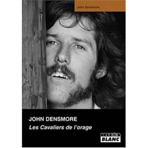 John Densmore , Les Cavaliers De L'orage - John Densmore