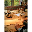 Manuel De Lutherie , A L'usage Des Amateurs , Violon, Alto, Violoncelle - Paul Altenburger