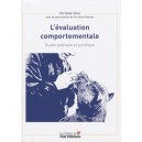 L'evaluation Comportementale , Guide Pratique Et Juridique - Christian Diaz , Christine Debove