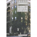 Le Vampire Au Masque De Fer Et Autres Histoires T.2 - Joseph Commings , Roland Lacourbe