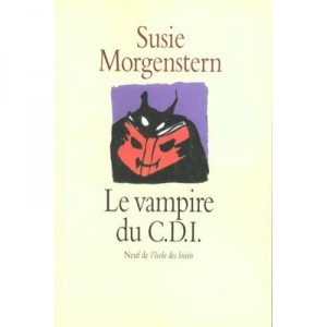 Le Vampire Du C.d.i - Susie Morgenstern