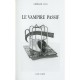 Le Vampire Passif - Gherasim Luca