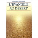 L'evangile Au Desert - Placide Deseille