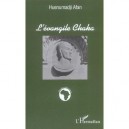 L'evangile Chaka - Huenumadji Afan