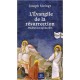 L'evangile De La Resurrection , Meditations Spirituelles - Joseph Moingt