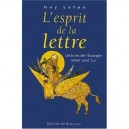 L'esprit De La Lettre - Guy Lafon