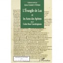 L'evangile De Luc Et Les Actes Des Apotres Selon Le Codex Bezae Cantabrigiensis - Sylvie Chabert D'hyeres