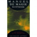 Manuel De Magie Egyptienne - Collectif