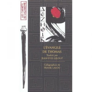 L'evangile De Thomas - Frank Lalou