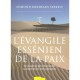 L'evangile Essenien De La Paix T.3 , Les Manuscrits Perdus De La Fraternite Des Esseniens - Edmond Bordeaux Szekely