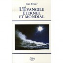 L'evangile Eternel Et Mondial - Jean Prieur
