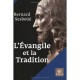 L'evangile Et La Tradition - Bernard Sesboue