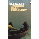 L'evangile Selon Jesus-christ - Jose Saramago