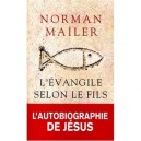 L'evangile Selon Le Fils - Norman Mailer