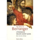 L'evangile Selon Saint Jean , Une Lectio Divina - Olivier De Berranger